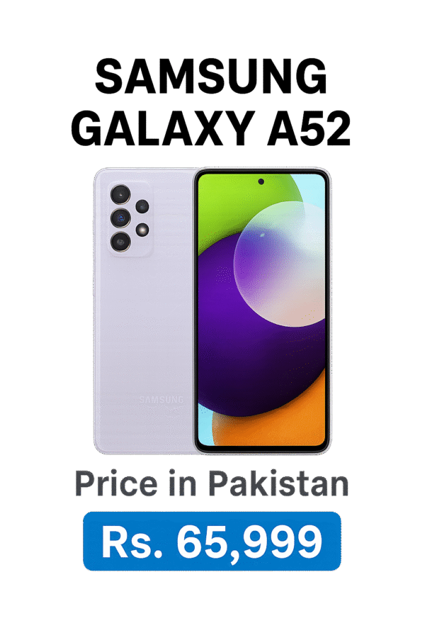 Samsung Galaxy A52 | Wak Mobile Zone