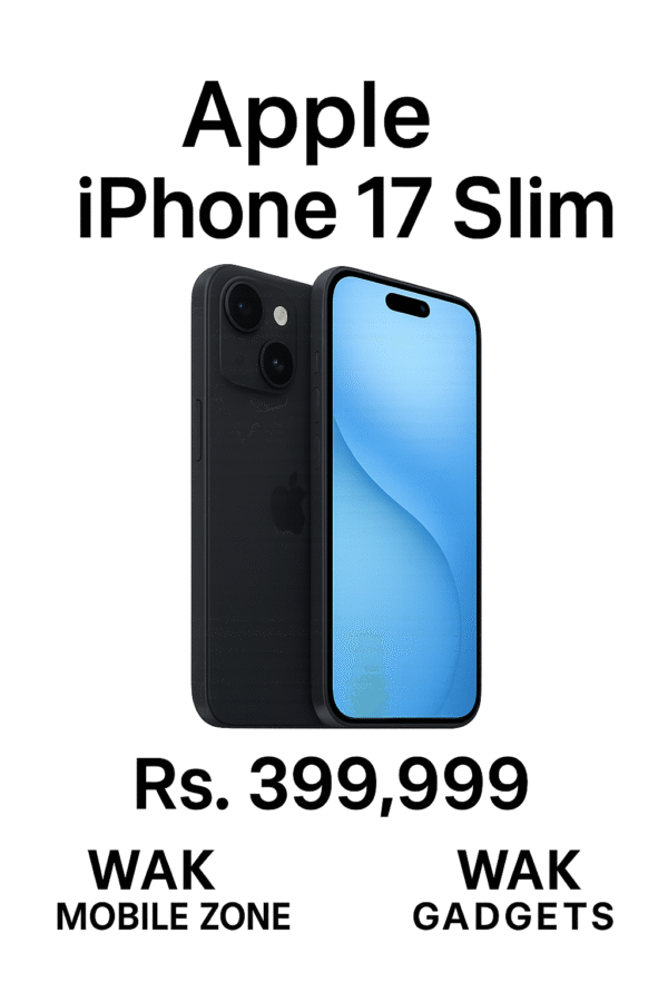 iPhone 17 Slim | Wak Mobile Zone