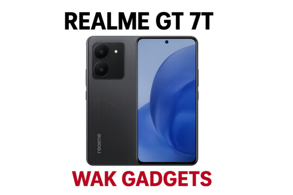 Realme GT 7T | Wak Mobile Zone